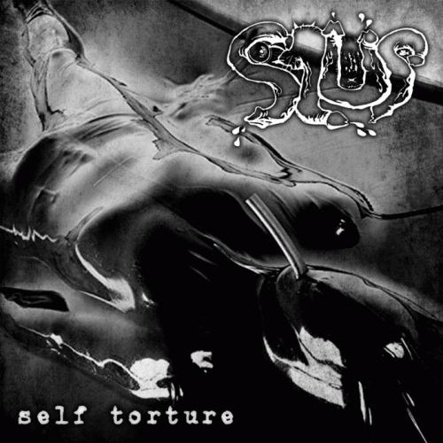 Slup : Self Torture